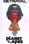 BETRAYAL OF THE PLANET OF THE APES #1-RI-C 