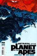 BETRAYAL OF THE PLANET OF THE APES #4B 