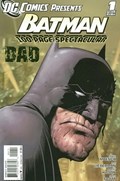 DC COMICS PRESENTS: BATMAN - BAD #1 