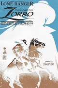 LONE RANGER/ZORRO, THE: THE DEATH OF ZORRO #3-RI 
