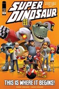SUPER DINOSAUR #1-LCSD 