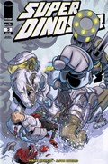 SUPER DINOSAUR #2-2nd 