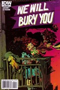 WE WILL BURY YOU #4 