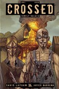 CROSSED FAMILY VALUES #2 