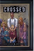 CROSSED FAMILY VALUES #7C 