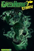 THE GREEN HORNET STRIKES! #6 