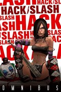 HACK/SLASH OMNIBUS #1 Trade Paperback