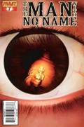 MAN WITH NO NAME: THE GOOD THE BAD & THE UGLIER #7 