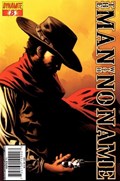 MAN WITH NO NAME: THE GOOD THE BAD & THE UGLIER #8 