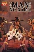 MAN WITH NO NAME: THE GOOD THE BAD & THE UGLIER #8B 