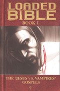 LOADED BIBLE #1 Trade Paperback