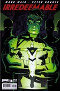 IRREDEEMABLE #18 