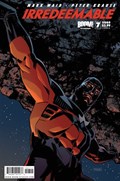 IRREDEEMABLE #7B 