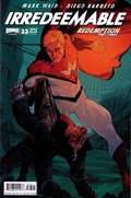 IRREDEEMABLE #33 