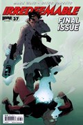 IRREDEEMABLE #37 