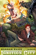 WARREN ELLIS' IGNITION CITY #4E 