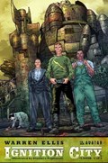 WARREN ELLIS' IGNITION CITY #2 
