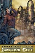 WARREN ELLIS' IGNITION CITY #1E 