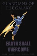 GUARDIANS OF THE GALAXY: EARTH SHALL OVERCOME #1A Hard Cover