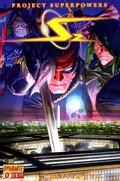 PROJECT SUPERPOWERS: CHAPTER TWO #0B 