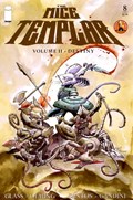 MICE TEMPLAR: DESTINY #8 