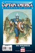 CAPTAIN AMERICA: THEATER OF WAR - TO SOLDIER ON #1 
