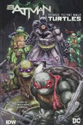 BATMAN / TEENAGE MUTANT NINJA TURTLES #1 Hard Cover