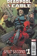 DEADPOOL & CABLE: SPLIT SECOND #1 