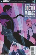 DEATH-DEFYING DOCTOR MIRAGE, THE: SECOND LIVES #4B 