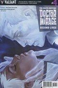 DEATH-DEFYING DOCTOR MIRAGE, THE: SECOND LIVES #4 