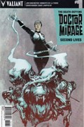 DEATH-DEFYING DOCTOR MIRAGE, THE: SECOND LIVES #1C 