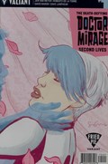 DEATH-DEFYING DOCTOR MIRAGE, THE: SECOND LIVES #1-FRIED 