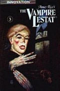ANNE RICE'S THE VAMPIRE LESTAT #3 