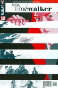 IVAR, TIMEWALKER #12 