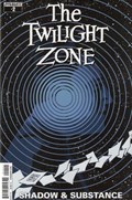 TWILIGHT ZONE, THE: SHADOW & SUBSTANCE #2B 