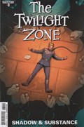 TWILIGHT ZONE, THE: SHADOW & SUBSTANCE #3 