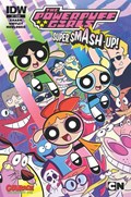 POWERPUFF GIRLS: SUPER SMASH-UP! #1 