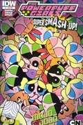 POWERPUFF GIRLS: SUPER SMASH-UP! #4-SUB 