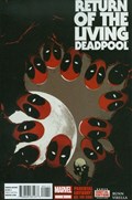 RETURN OF THE LIVING DEADPOOL #1 