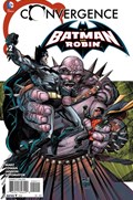 CONVERGENCE BATMAN AND ROBIN #2 
