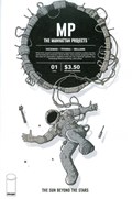 MANHATTAN PROJECTS, THE: THE SUN BEYOND THE STARS #1-2nd 