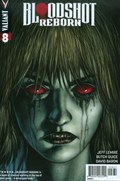 BLOODSHOT: REBORN #8C 