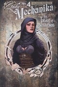 LADY MECHANIKA: THE TABLET OF DESTINIES #4B 