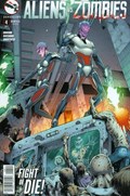 ALIENS VS. ZOMBIES #4 