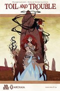 TOIL AND TROUBLE #1 
