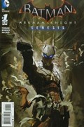 BATMAN: ARKHAM KNIGHT: GENESIS #1 