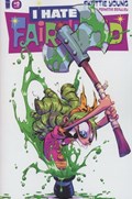 I HATE FAIRYLAND #9 