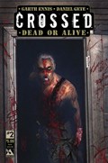 CROSSED: DEAD OR ALIVE #2C 