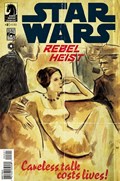 STAR WARS: REBEL HEIST #2B 