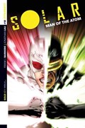 SOLAR: MAN OF THE ATOM #12 